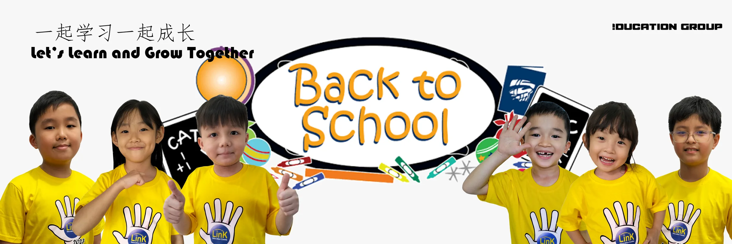 Back to School — ajak anak belajar dan tumbuh bersama Link Education Group.